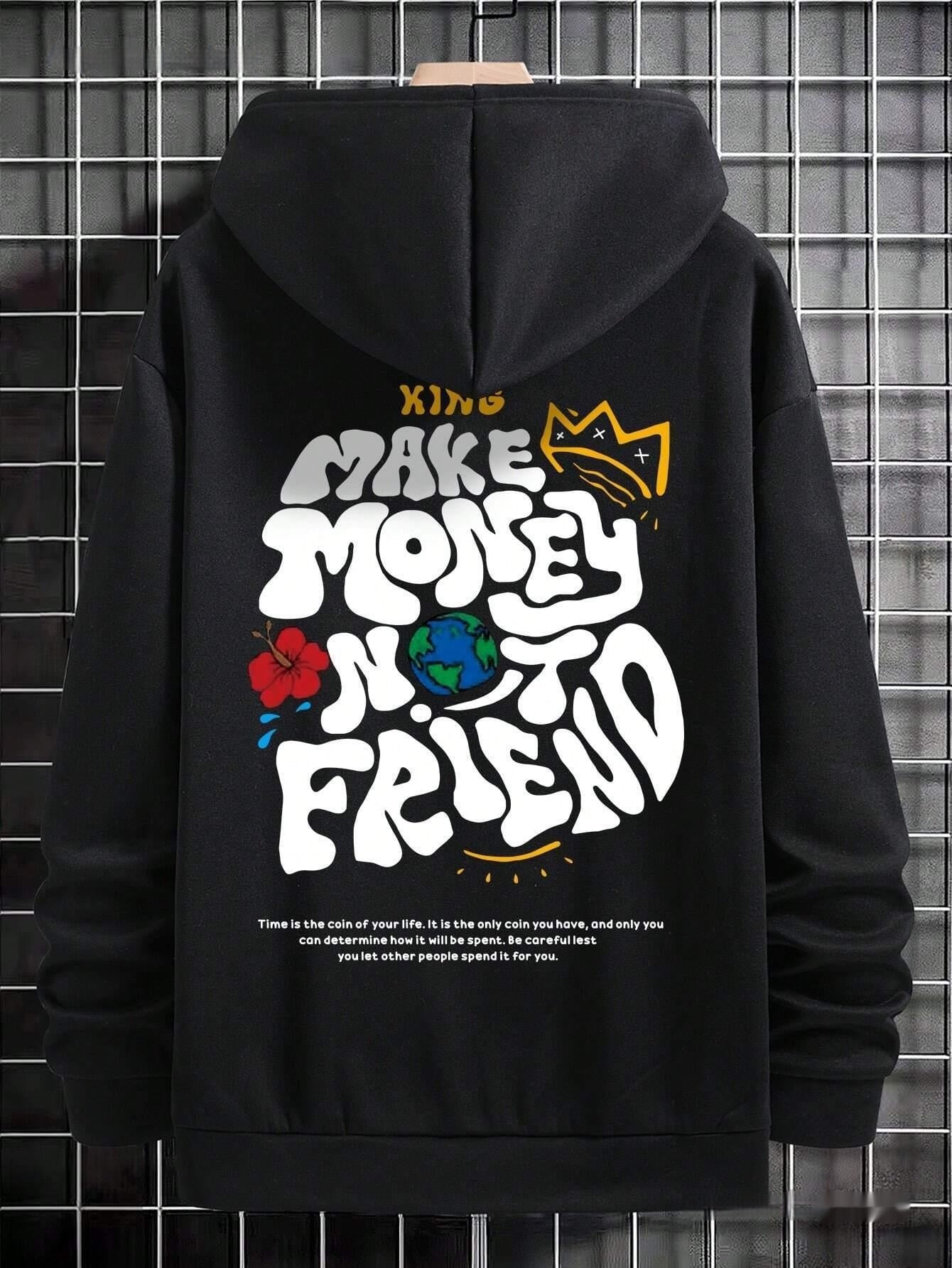 Make Money Not Friends Hoodie